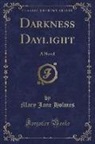 Mary Jane Holmes - Darkness Daylight
