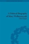 Claire Grogan, Grogan Claire - Political Biography of Mary Wollstonecraft