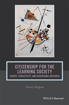 N Hodgson, Naomi Hodgson, Naomi (University College London Hodgson, Hodgson Naomi - Citizenship for the Learning Society