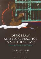 prof Tim (The University of Melbourne) Lindsey, Prof Tim (The University of Melbourne) Ni Lindsey, Tim Lindsey, Tim Nicholson Lindsey, Pip Nicholson, Professor Pip Nicholson... - Drugs Law and Legal Practice in Southeast Asia