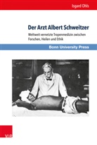 Isgard Ohls - Der Arzt Albert Schweitzer