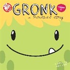 Katie Cook, Katie Cook, Katie Cook - Gronk: A Monster's Story Volume 4