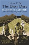 Mairtin O Cadhain, Mairtin O Cadhain, M&aacute;irt&iacute;n &Oacute; Cadhain, O Cadhain Mairtin, Mairtin O. Cadhain, M&aacute;irt&iacute;n &Oacute;. Cadhain... - Dirty Dust