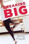 Penny Draper - Breaking Big
