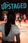 Patricia McCowan - Upstaged