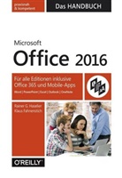 Klaus Fahnenstich, Rainer Haselier, Rainer G Haselier, Rainer G. Haselier - Microsoft Office 2016 - Das Handbuch