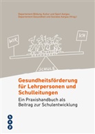 Departement Bildung Kultur und Sport Aargau, Departement Gesundheit und Soziales Aargau, Kultur und Sport Aargau Departement Bildung, Departement Gesundheit und Soziales Aargau, Departement Gsundheit und Soziales Aargau, Department Bildung Kultur und Sport Aargau - Gesundheitsf&ouml;rderung f&uuml;r Lehrpersonen und Schulleitungen