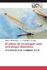 Romme Cabrera Sosa, Rommel Cabrera Sosa, Diana Marcela Uribe Lopez - El oficio de investigar: una estrategia did&aacute;ctica