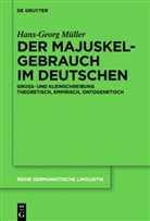 Hans-Georg M&uuml;ller - Der Majuskelgebrauch im Deutschen