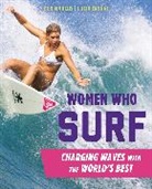 Lucia Griggi, Griggi Lucia, Ben Marcus, Ben Griggi Marcus - Women Who Surf