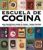 Varios Autores - Escuela de cocina (edici&oacute;n actualizada): 500 recetas paso a paso - 3000 fotos