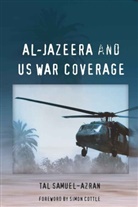 Tal Samuel-Azran, Samuel-Azran Tal - Al-Jazeera and US War Coverage