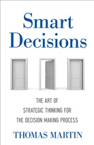 Thomas N Martin, Thomas N. Martin - Smart Decisions