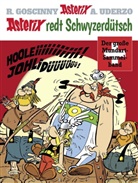 Ren Goscinny, Ren&eacute; Goscinny, Albert Uderzo - Asterix redt Schwyzerd&uuml;tsch