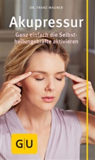 Franz Wagner - Akupressur