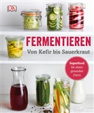 Adam Elabd - Fermentieren - Von Kefir bis Sauerkraut
