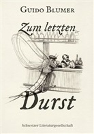 Guido Blumer - Zum letzten Durst