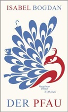 Isabel Bogdan - Der Pfau