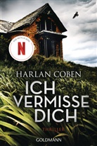 Harlan Coben - Ich vermisse dich