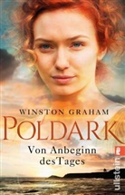 Graham, Winston Graham - Poldark - Von Anbeginn des Tages
