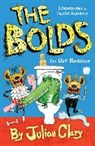 Julian Clary, David Roberts - The Bolds to the Rescue