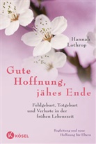 Hannah Lothrop - Gute Hoffnung, j&auml;hes Ende
