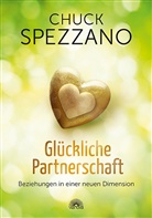 Chuck Spezzano - Gl&uuml;ckliche Partnerschaft