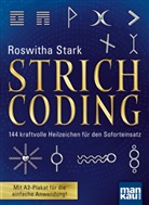 Roswitha Stark - Strichcoding, m. 1 Beilage