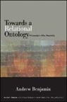 Andrew Benjamin - Towards a Relational Ontology