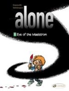 GAZZOTTI, Bruno Gazzotti, GAZZOTTI VEHLMANN, Vehlmann, F. Gaz Vehlmann, Fabien Vehlmann... - ALONE T5 EYE OF THE MAELSTROM