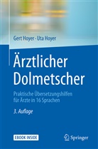 Ger Hoyer, Gert Hoyer, Uta Hoyer - &Auml;rztlicher Dolmetscher