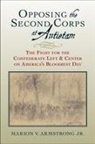 Jr. Armstrong, Marion V Armstrong, Marion V. Armstrong - Opposing the Second Corps at Antietam