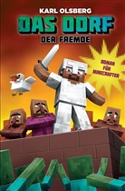 Karl Olsberg - Der Fremde - Roman f&uuml;r Minecrafter