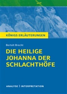 R&uuml;diger (Prof. Dr.) Bernhardt, Bertolt Brecht - Bertolt Brecht "Die heilige Johanna der Schlachth&ouml;fe"
