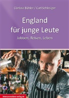 Clariss B&uuml;hler, Clarissa B&uuml;hler, Carl Schlesiger - England f&uuml;r junge Leute