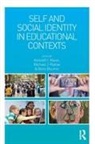 Kenneth I. Mavor, Kenneth I. (University of St Andrews Mavor, Kenneth I. Platow Mavor, Michael J. Mavor Platow, Boris Bizumic, Boris (The Australian National University) Bizumic... - Self and Social Identity in Educational Contexts