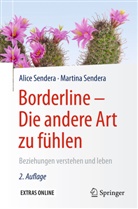 Alic Sendera, Alice Sendera, Martin Sendera, Martina Sendera - Borderline - Die andere Art zu f&uuml;hlen