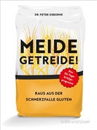 Peter Osborne, Peter (Dr.) Osborne - Meide Getreide!