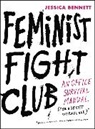 Jessica Bennett - Feminist Fight Club
