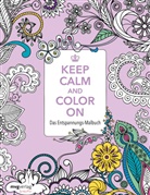 Keep Calm and Color On