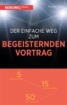 Florian M&uuml;ck - Der einfache Weg zum begeisternden Vortrag