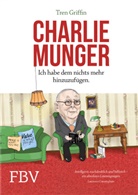 Tren Griffin, Hendrik Leber, Charles Munger - Charlie Munger