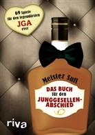 Meister Suff, Meister Suff - Das Buch f&uuml;r den Junggesellenabschied