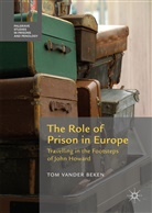 Tom Vander Beken, Tom Vander Beken - The Role of Prison in Europe