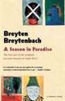 Breyten Breytenbach - Season In Paradise