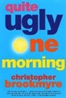 Christopher Brookmyre, Brookmyre Christopher - Quite Ugly One Morning