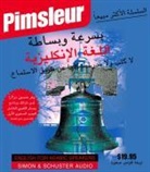 Pimsleur, Pimsleur Language Programs - Pimsleur English for Arabic Speakers Quick & Simple Course - Level 1 Lessons 1-8 CD: Learn to Speak and Understand English for Arabic with Pimsleur La (Hörbuch)