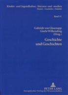 Gabriele von Glasenapp, von Glasenapp, Gabriele von Glasenapp, Gisela Wilkending - Geschichte und Geschichten