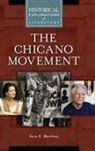 Sara E. Martainez, Sara Martfnez, Sara E Martinez, Sara E. Martinez, Sara E. Mart&iacute;nez - The Chicano Movement