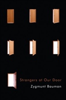 Z Bauman, Z. Bauman, Zygmunt Bauman - Strangers At Our Door